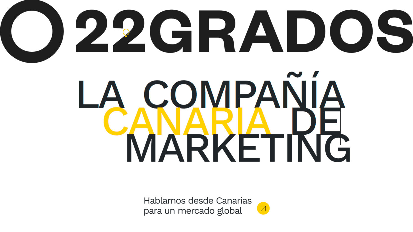 22 grados agencia de marketing digital en las palmas